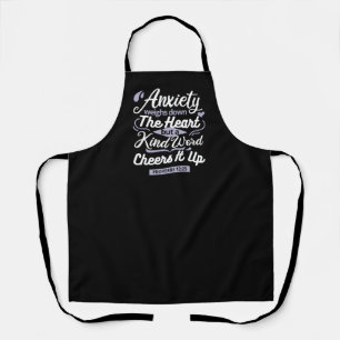 Christian Encouragement Quote – Anxiety & Kindness Apron