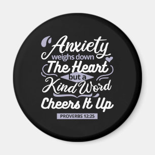 Christian Encouragement Quote – Anxiety & Kindness Magnet