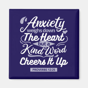 Christian Encouragement Quote – Anxiety & Kindness Magnet