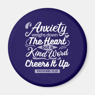 Christian Encouragement Quote – Anxiety & Kindness Magnet