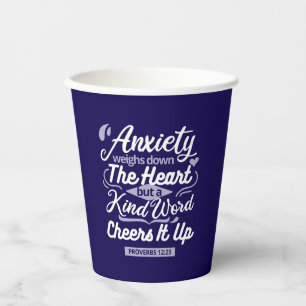 Christian Encouragement Quote – Anxiety & Kindness Paper Cups