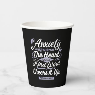 Christian Encouragement Quote – Anxiety & Kindness Paper Cups