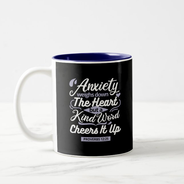 Christian Encouragement Quote – Anxiety & Kindness Two-Tone Coffee Mug (Left)