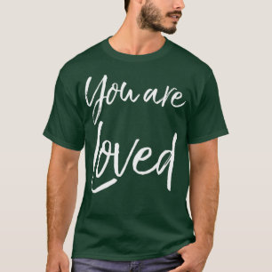 Christian Evangelism Worship Quote Gift You are T-Shirt