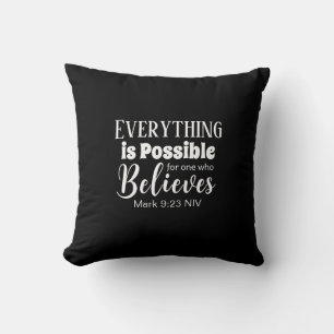 Christian Faith Bible Verse Believe Black Cushion