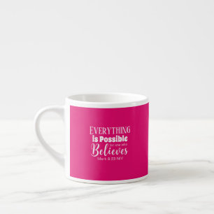 Christian Faith Bible Verse Believe Hot Pink Espresso Cup
