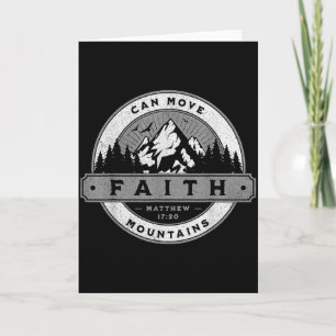Christian Faith Can Move Mountains - Matthew 17_20 Card