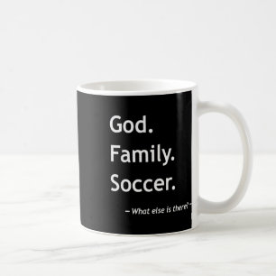 Christian Faith Christianity God Family Soccer Coffee Mug