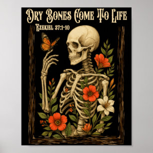 Christian Faith Dry Bones Come To Life Skeleton Fl Poster