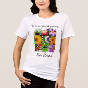 Christian Faith Grows Flower Collage Hope Blooms Tri-Blend Shirt