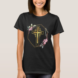 Christian Faith Jesus Catholic Religion cross in f T-Shirt