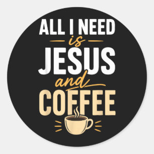 Christian Faith Jesus Coffee Morning Prayer Classic Round Sticker