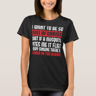 Christian Faith Jesus Devotee Christianity Funny P T-Shirt