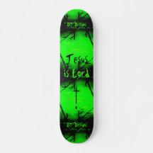 Christian Faith Jesus is Lord Skateboard