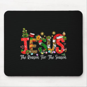 Christian Faith Jesus Is The Reason For The Season Mouse Pad