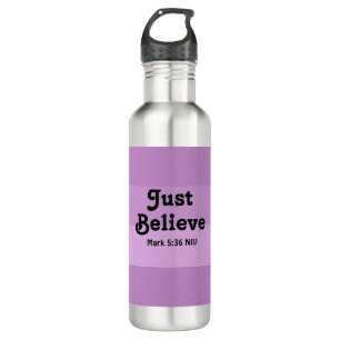 Christian Faith Just Believe Bible Verse Purple 710 Ml Water Bottle
