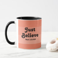 Christian Faith Just Believe Bible Verse Salmon