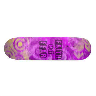 Christian Faith Not Fear Skateboard for Girls