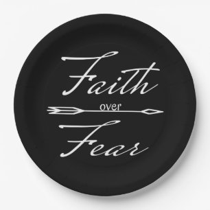 Christian Faith over Fear Paper Plate