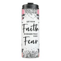 Christian Faith Over Fear Thermal Tumbler
