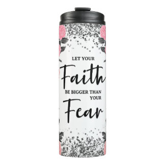 Christian Faith Over Fear Thermal Tumbler