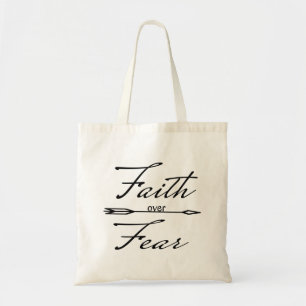 Christian Faith over Fear Tote Bag