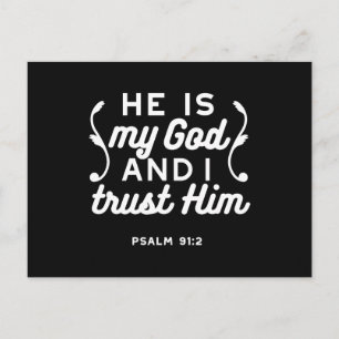 Christian Faith Quote – Trust in God Psalm 91:2 Postcard