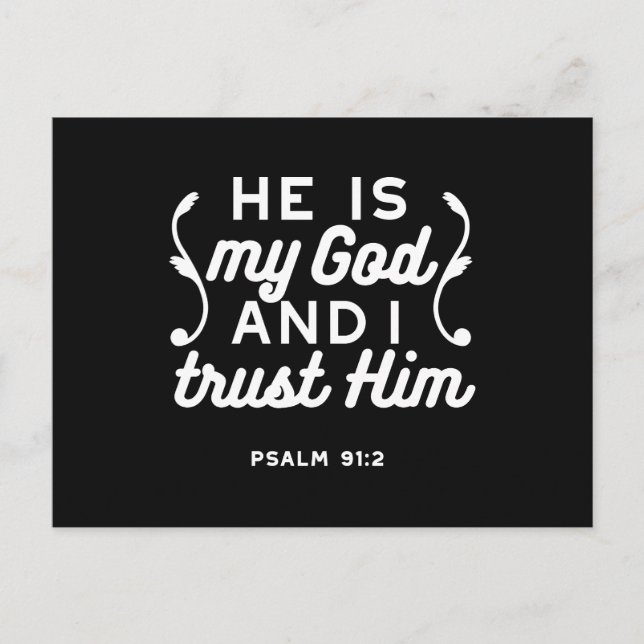 Christian Faith Quote – Trust in God Psalm 91:2 Postcard (Front)