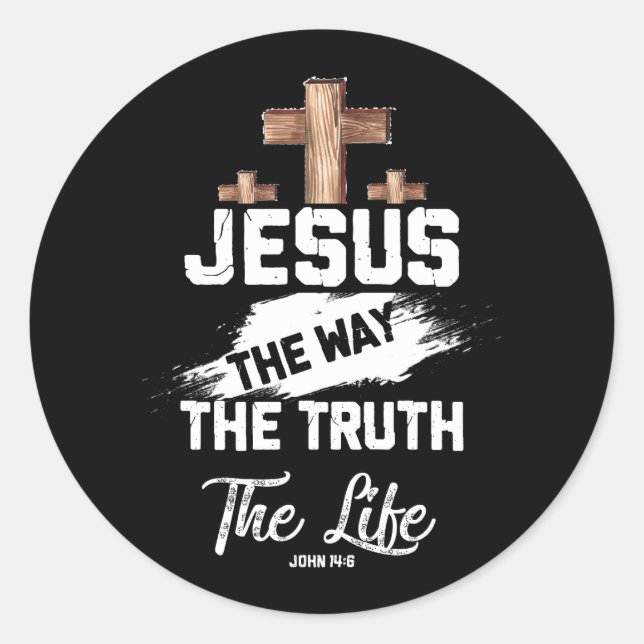 Christian Faithcross Jesus The Way Truth Life John Classic Round Sticker (Front)