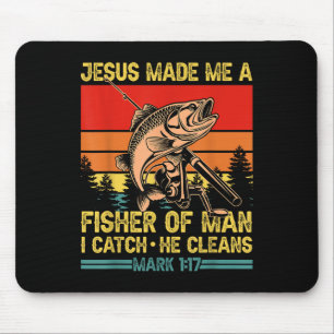 Christian Fisherman Jesus Made Me A Fisher Of Man  Mouse Pad