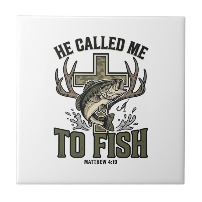 Christian Fishing Design He Called Me to Fish Tile (Front)