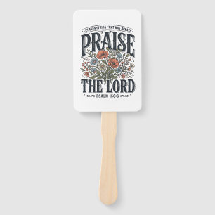 Christian Floral Praise the Lord Psalm 150_6 Hand Fan