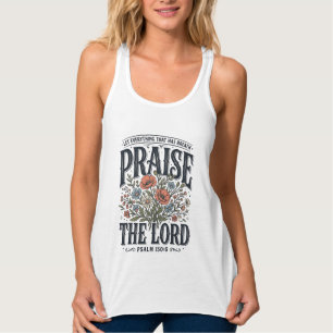 Christian Floral Praise the Lord Psalm 150_6 Singlet
