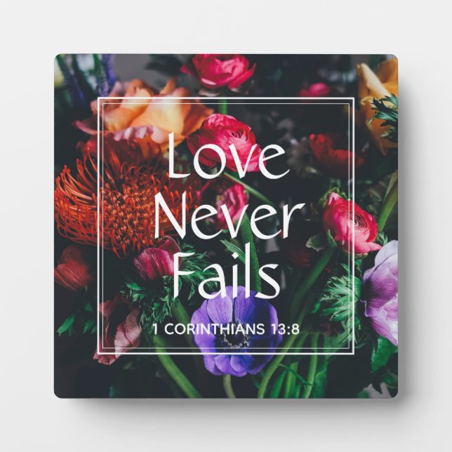 Christian Floral Valentine LOVE NEVER FAILS Plaque (Front)