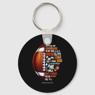 Christian Football Deuteronomy 31 6 Bible Christia Key Ring
