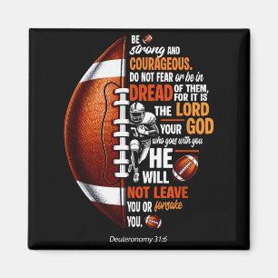 Christian Football Deuteronomy 31 6 Bible Christia Magnet