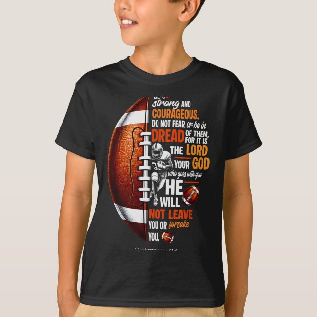 Christian Football Deuteronomy 31 6 Bible Christia T-Shirt (Front)