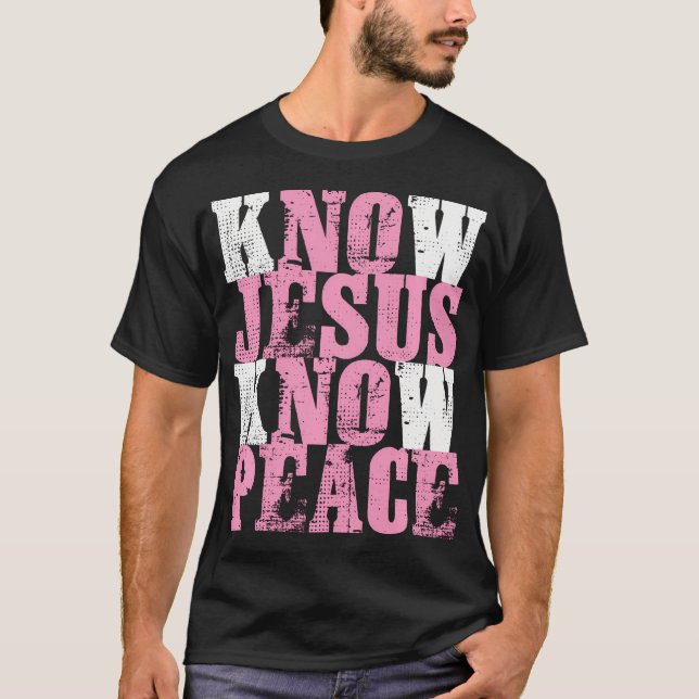 Christian Gift Product Know Jesus Know Peace Women T-Shirt (Front)