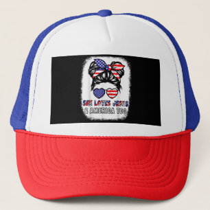 Christian Girl Loves Jesus & America Shirt 4th Jul Trucker Hat