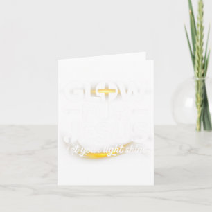 Christian Glow For Jesus Let Your Light Shine Fait Card