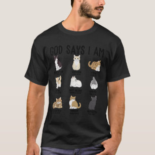 Christian God Say I Am Cat Jesus Teen Girl Women T T-Shirt