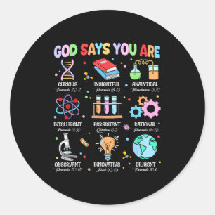 Christian God Says I Am Bible Verse Science Biolog Classic Round Sticker