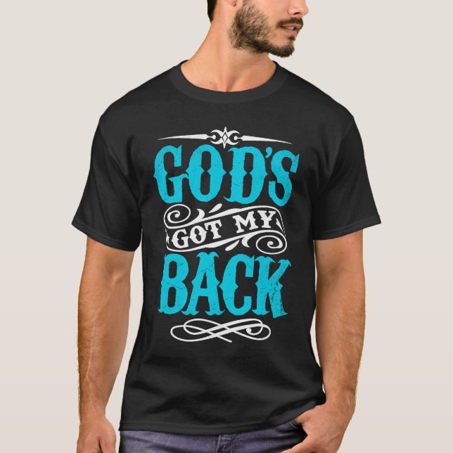Christian God's Got My Back Christian Jesus Men Wo T-Shirt (Front)