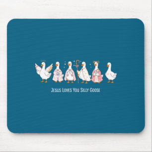 Christian goose jesus loves silly goose religious mouse pad