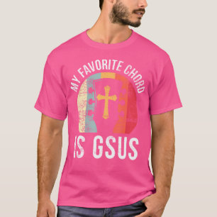 Christian Guitar Player Jesus My Favourite Chord G T-Shirt