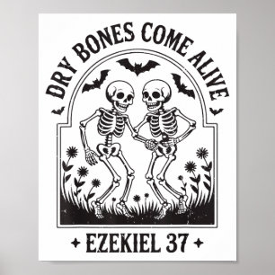 Christian Halloween Dry Bones Come Alive Funny Jes Poster