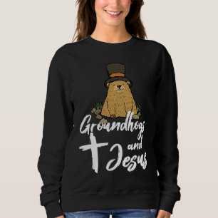 Christian Happy Groundhog Day 2022 Jesus Sweatshirt