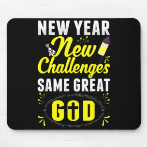 Christian Happy New Year New Challenges Same Great Mouse Pad