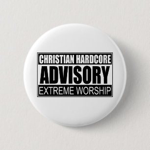 Christian Hardcore Advisory... 6 Cm Round Badge