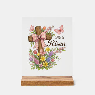 Christian- He is Risen Floral Cross Religious East Acrylic Sign